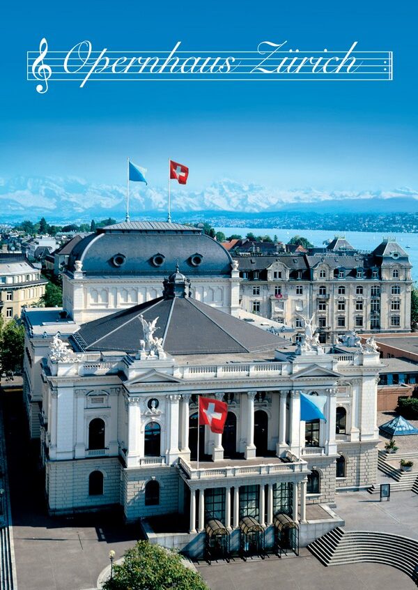Postkarte · Zuerich · Opernhaus · Opernhaus Fahnen
